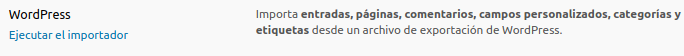 Cómo importar contenido a WordPress desde el panel de administración