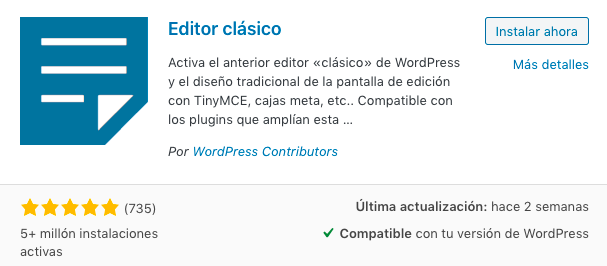  como cambiar el nuevo editor de WordPress por el editor clásico
